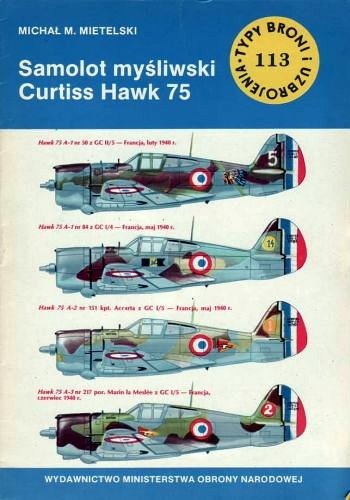 Okładka: Michał M. Mietelski - Samolot myśliwski Curtiss Hawk 75