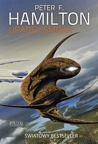 Okładka: Peter F. Hamilton - Upadek smoka