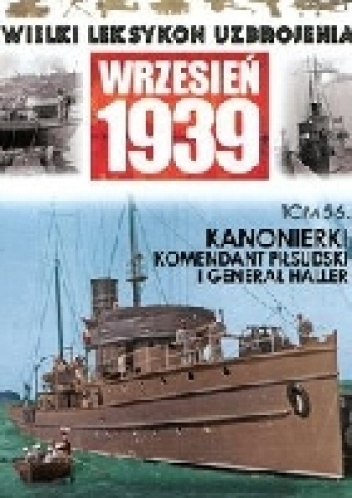 Okładka: Mariusz Borowiak - Kanonierki Komendant Piłsudski i Generał Haller