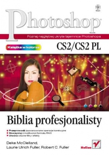 Okładka: Deke McClelland - Photoshop CS2/CS2 PL. Biblia profesjonalisty