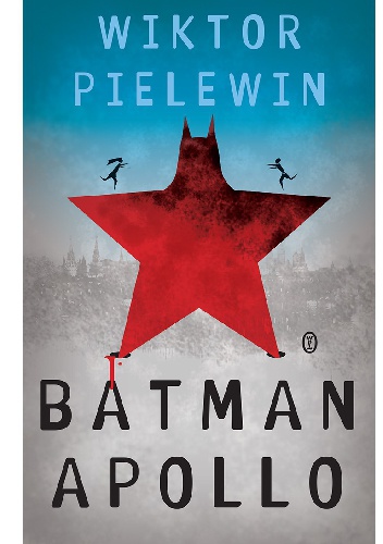 Okładka: Wiktor Pielewin - Batman Apollo