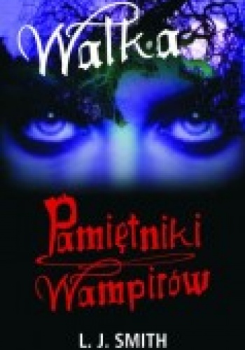 Okładka: Lisa Jane Smith - Walka