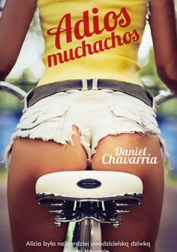 Okładka: Daniel Chavarria - Adios Muchachos