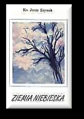 Okładka: Jerzy Szymik - Ziemia Niebieska. Wiersze z roku 1994