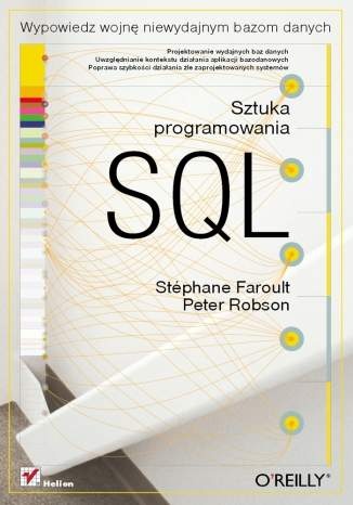 Okładka: Stéphane Faroult - SQL. Sztuka programowania