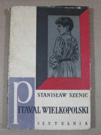 Okładka: Stanisław Szenic - Pitaval Wielkopolski