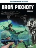 Okładka: Chris Chant - Ilustrowana Encyklopedia. Broń Piechoty