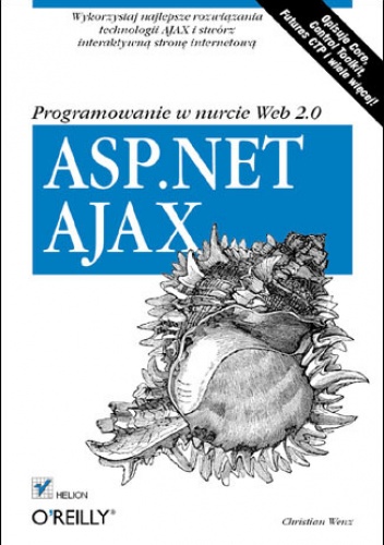 Okładka: Christian Wenz - ASP.NET AJAX. Programowanie w nurcie Web 2.0