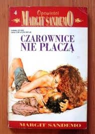 Okładka: Margit Sandemo - Czarownice nie płaczą