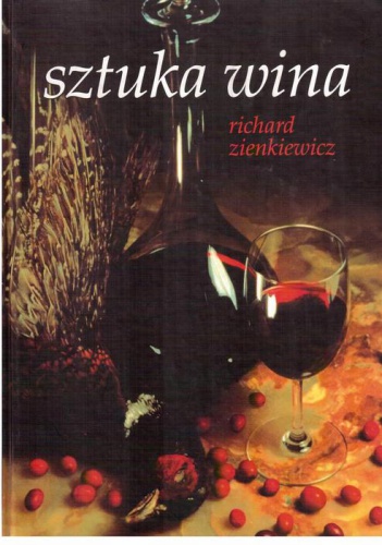Okładka: Richard Zienkiewicz - Sztuka wina