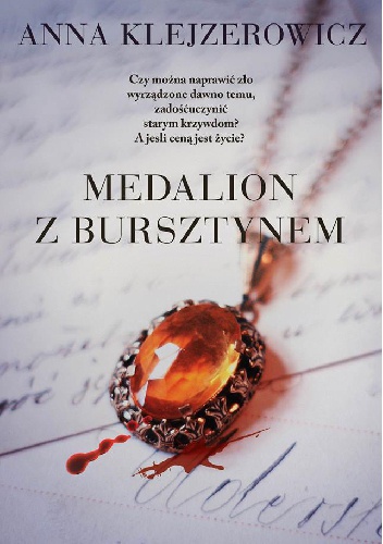 Okładka: Anna Klejzerowicz - Medalion z bursztynem