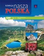 Okładka:  praca zbiorowa - Kolekcja Nasza Polska - Góry cz. I. Góry Świętokrzyskie i Sudety