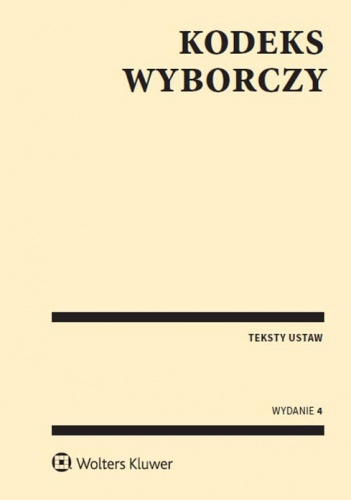 Okładka:  praca zbiorowa - Kodeks wyborczy