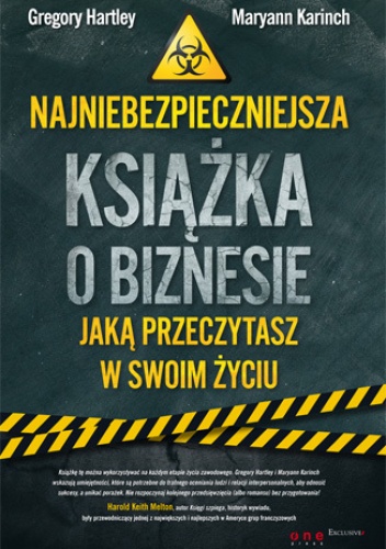 Okładka: Gregory Hartley - Najniebezpieczniejsza książka o biznesie, jaką przeczytasz w swoim życiu