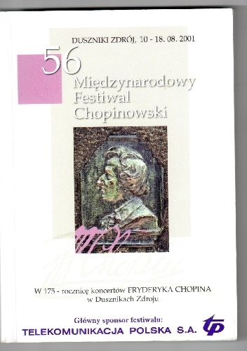 Okładka: Walentyna Węgrzyn-Klisowska - 56 Międzynarodowy Festiwal Chopinowski Duszniki Zdrój, 10-18.08.2001