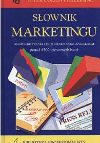 Okładka: A. Ivanovic - Słownik marketingu angielsko-polski z indeksem polsko-angielskim