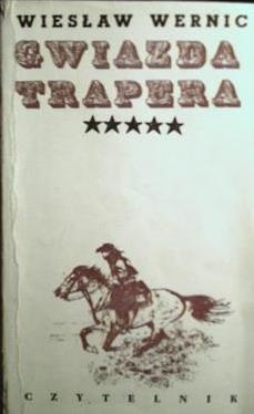Okładka: Wiesław Wernic - Gwiazda trapera