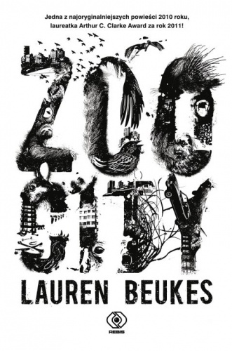 Okładka: Lauren Beukes - Zoo City
