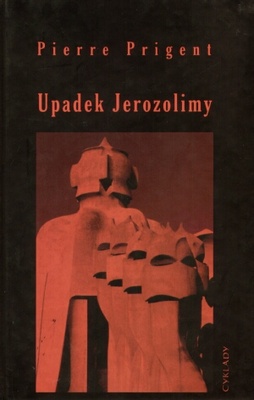 Okładka: Pierre Prigent - Upadek Jerozolimy