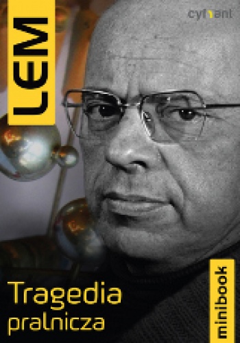 Okładka: Stanisław Lem - Tragedia pralnicza
