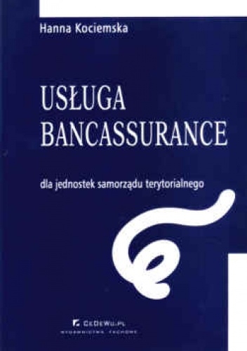 Okładka: Hanna Kociemska - Usługa bancassurance