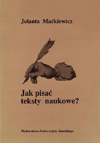 Okładka: Jolanta Maćkiewicz - Jak pisać teksty naukowe?