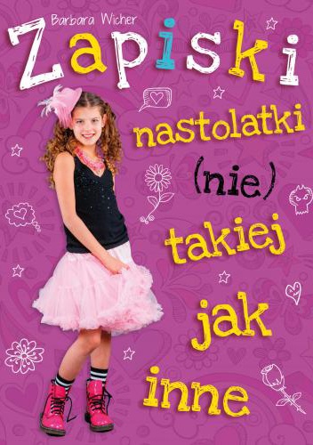 Okładka: Barbara Wicher - Zapiski nastolatki (nie) takiej jak inne