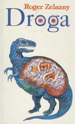 Okładka: Roger Zelazny - Droga