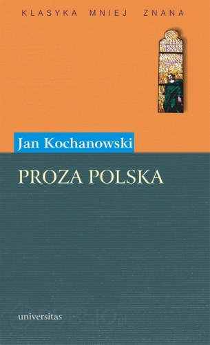 Okładka: Jan Kochanowski - Proza polska