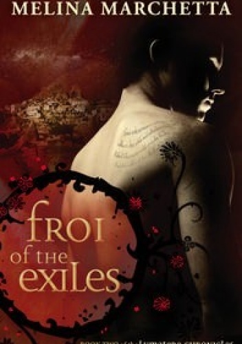Okładka: Melina Marchetta - Froi of the Exiles