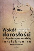 Okładka: Dorota Krzemińska - Wokół dorosłości z niepełnosprawnością intelektualną
