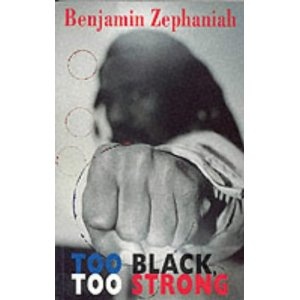 Okładka: Benjamin Zephaniah - Too Black, Too Strong