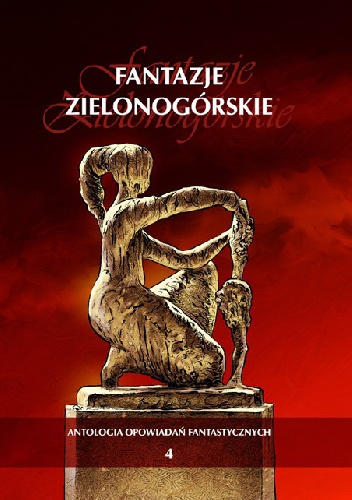 Okładka: Alfred Siatecki - Fantazje zielonogórskie IV