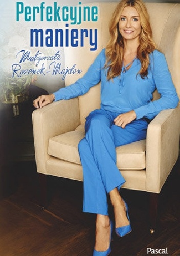 Okładka: Małgorzata Rozenek - Perfekcyjne maniery