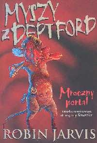 Okładka: Robin Jarvis - Myszy z Deptford