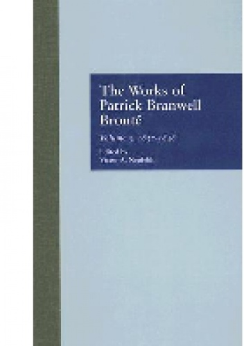 Okładka: Patrick Branwell Brontë - The Works of Patrick Branwell Bronte: Volume 3, 1837-1848