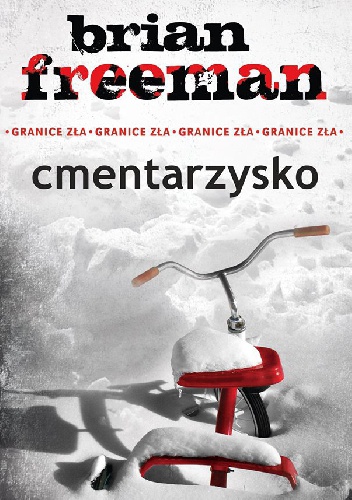 Okładka: Brian Freeman - Cmentarzysko