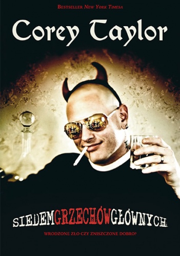 Okładka: Corey Taylor - Siedem Grzechów Głównych: Wrodzone Zło czy Zniszczone Dobro?