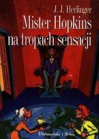 Okładka: Juliusz Jerzy Herlinger - Mister Hopkins na tropach sensacji