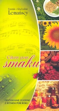 Okładka: Urszula Lemańska - Cztery pory smaku