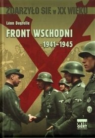 Okładka: Léon Degrelle - Front wschodni 1941-1945