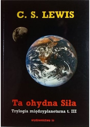 Okładka: Clive Staples Lewis - Ta ohydna siła