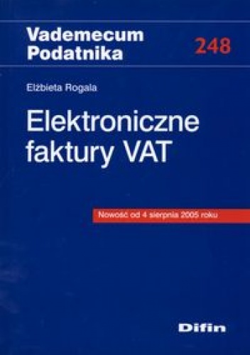 Okładka: Elżbieta Rogala - Elektroniczne faktury Vat