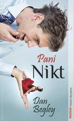 Okładka: Dan Begley - Pani Nikt