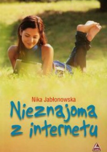 Okładka: Nika Jabłonowska - Nieznajoma z internetu