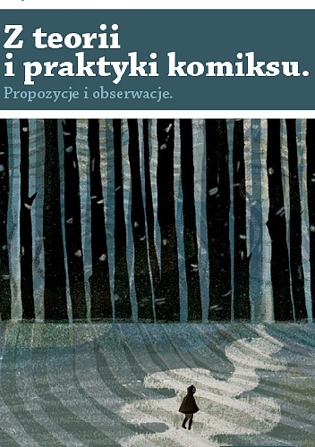 Okładka: Wojciech Birek - Z teorii i praktyki komiksu