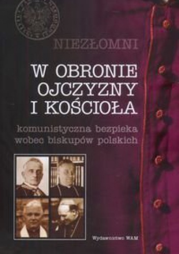 Okładka: Józef Marecki - Niezłomni. Tom 2. W obronie ojczyzny i kościoła