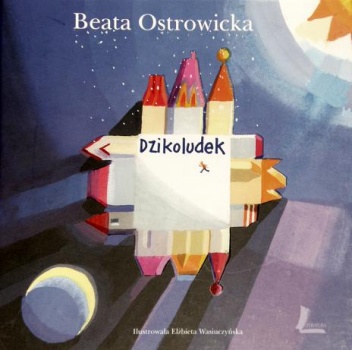 Beata Ostrowicka - Dzikoludek