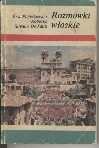 Okładka: Ewa Pietrzkiewicz-Kobosko - Rozmówki włoskie