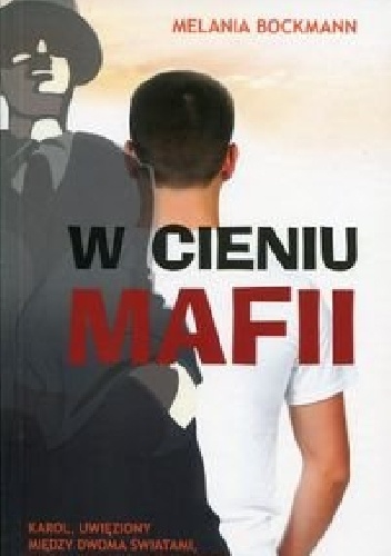 Okładka: Melanie Bockmann - W cieniu mafii
